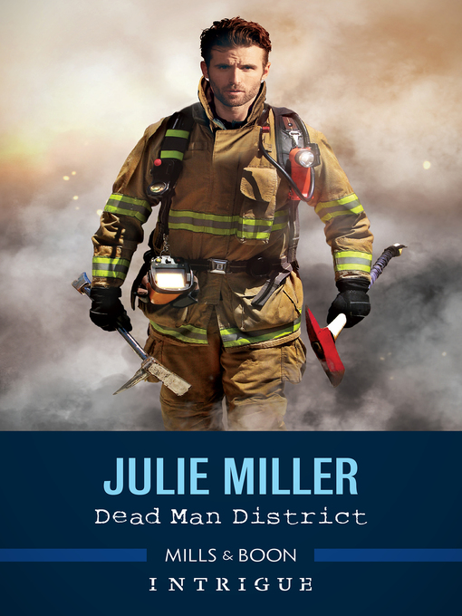 Title details for Dead Man District by Julie Miller - Available